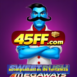 acompanhantes de fortaleza